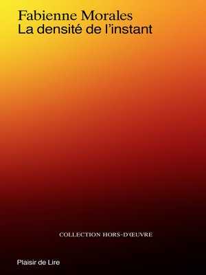 cover image of La densité de l'instant